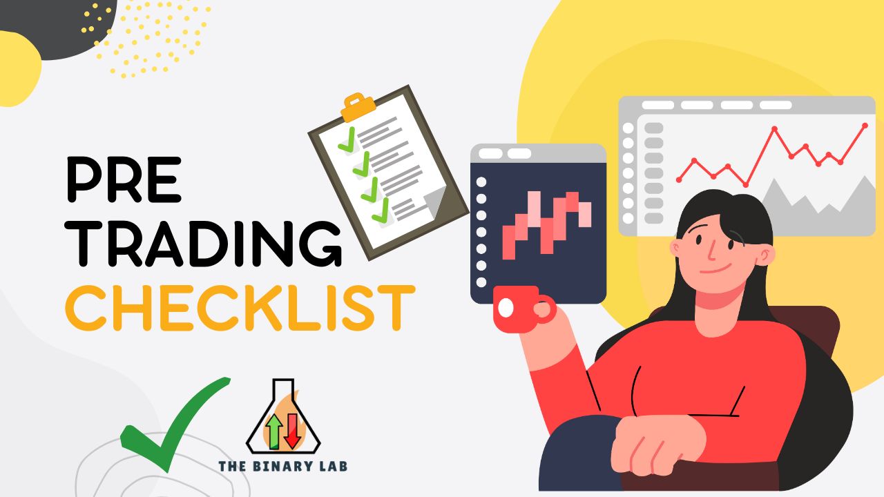 Binary Options Pre Trading Checklist For Success – The Binary Lab